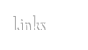 Links